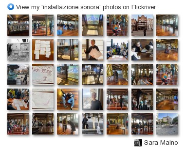 Sara Maino - View my 'installazione sonora' photos on Flickriver